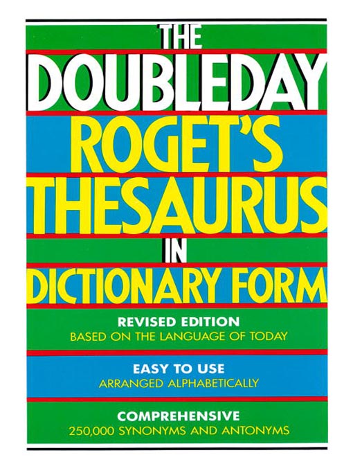 Title details for The Doubleday Roget's Thesaurus in Dictionary Form by Sidney L. Landau - Available
